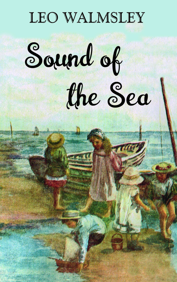 Sound of the Sea by Leo Walmsley